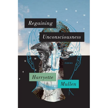 Regaining Unconsciousness: Poems