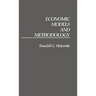 Economic Models and Methodology