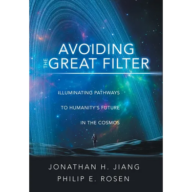 Avoiding the Great Filter: Illuminating Pathways to Humanity's Future in the Cosmos