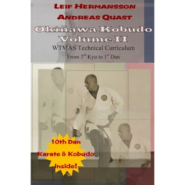 Okinawa Kobudo - Volume II