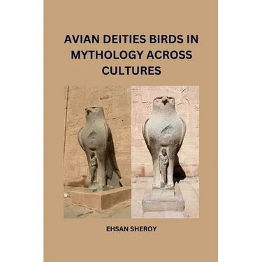Avian Deities: Birds in Mythology Across Cultures