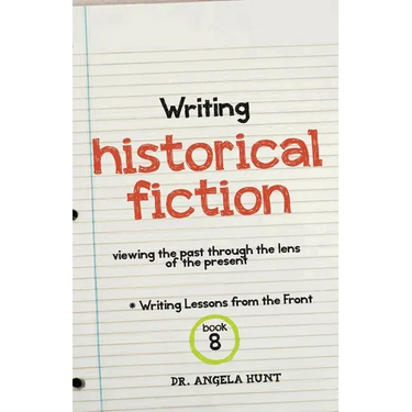 Writing Historical Fiction