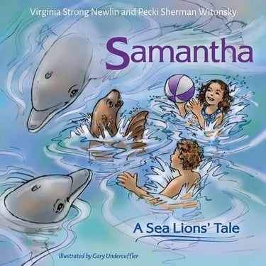 Samantha: A Sea Lion's Tale