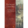 The Second Creek War: Interethnic Conflict and Collusion on a Collapsing Frontier