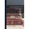 Dictionary Of The Bible