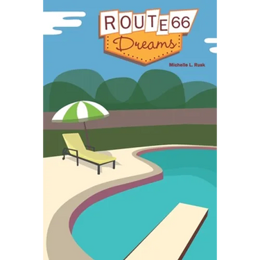 Route 66 Dreams