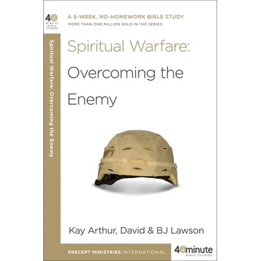 Spiritual Warfare: Overcoming the Enemy