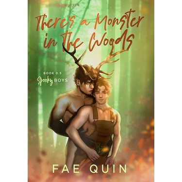 There's a Monster In The Woods: MM Monster Romance