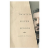 Twisted Silver Spoons
