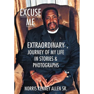 Excuse Me: Extraordinary Journey of my Life