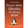 Express guide Ubuntu desktop 20.04