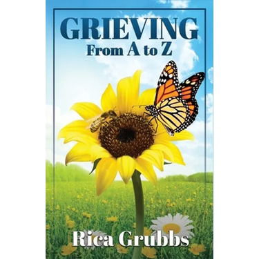 GRIEVING from A - Z