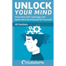 Unlock Your Mind: Overcome Self-Sabotage and Ignite the Full Potential Of Yourself - All Sessions