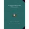 Robert Burns as a Freemason