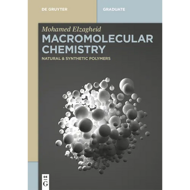 Macromolecular Chemistry: Natural and Synthetic Polymers