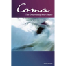Coma: The Dreambody Near Death