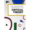 The Edinburgh Companion to Critical Theory