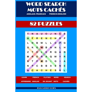 Word Search - Mots Cachés: Learn French - Apprendre l' Anglais