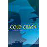 Cold Crash