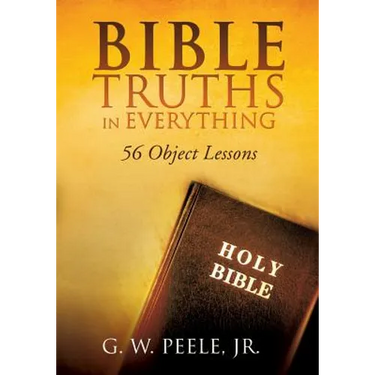 Bible Truths In Everything