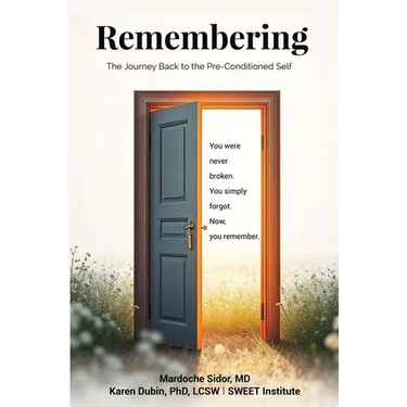 Remembering: The Journey Back to the Pre-Conditioned Self
