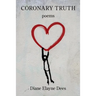 Coronary Truth