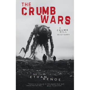 The Crumb Wars: A Crumb Hill History