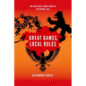 Great Games, Local Rules: The New Great Power Contest in Central Asia