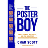 The Poster Boy: Small Towns, Big Ideas, and the Reality of Becoming an Entrepreneur