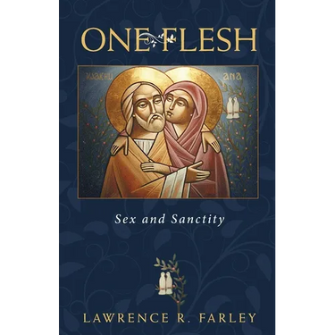 One Flesh: Sex and Sanctity
