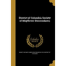 District of Columbia Society of Mayflower Descendants;