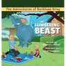 The Lumbering Beast