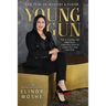 Young Gun: The A-Z Guide for Ambitious Constructors to Stand Out and Succeed.