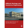 Difficult Heritage and Immersive Experiences