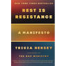 Rest Is Resistance: A Manifesto