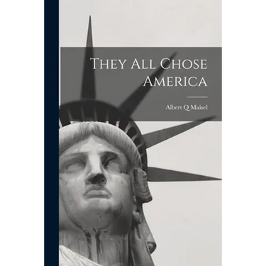 They All Chose America