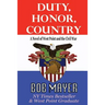 Duty, Honor, Country a Novel of West Point and the Civil War