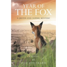 Year of the Fox: A Justin and Sophie Mystery