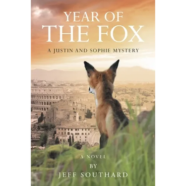 Year of the Fox: A Justin and Sophie Mystery