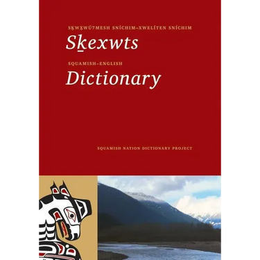Squamish-English Dictionary