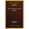 Jesus And The Law Of Moses