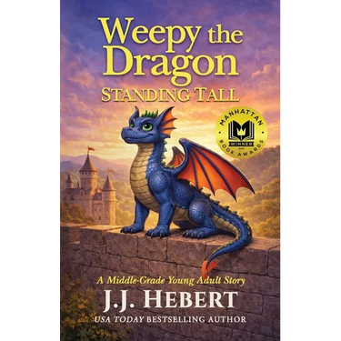 Weepy the Dragon: Standing Tall (A Middle-Grade Young Adult Story)