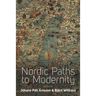 Nordic Paths to Modernity
