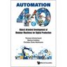 Automation 4.0: Object-Oriented Development of Modular Machines for Digital Production