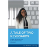 A Tale of Two Keyboards: From Pianist to Cybersecurity Leader