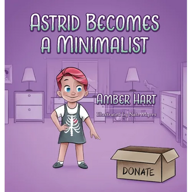 Astrid Becomes A Minimalist