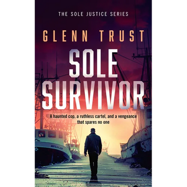 Sole Survivor: A Gripping Crime Thriller