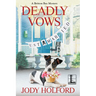 Deadly Vows