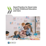 Good Practice for Good Jobs in Early Childhood Education and Care