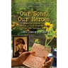Our Sons, Our Heroes, Memories Shared by America's Gold Star Mothers from the Vietnam War